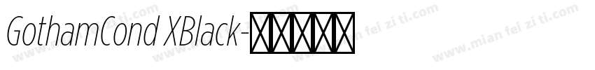 GothamCond XBlack字体转换